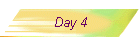 Day 4