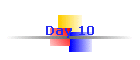 Day 10