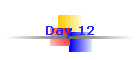 Day 12