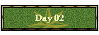 Day 02