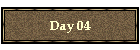 Day 04